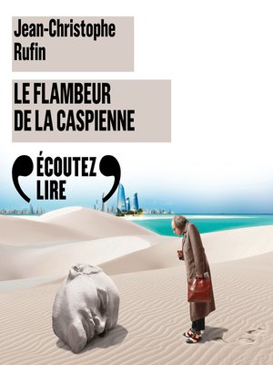 cover image of Le Flambeur de la Caspienne